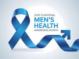 June is National Men's Health Awareness Month
